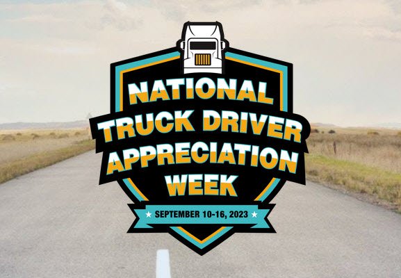 National Truck Driver Appreciation Week 2023